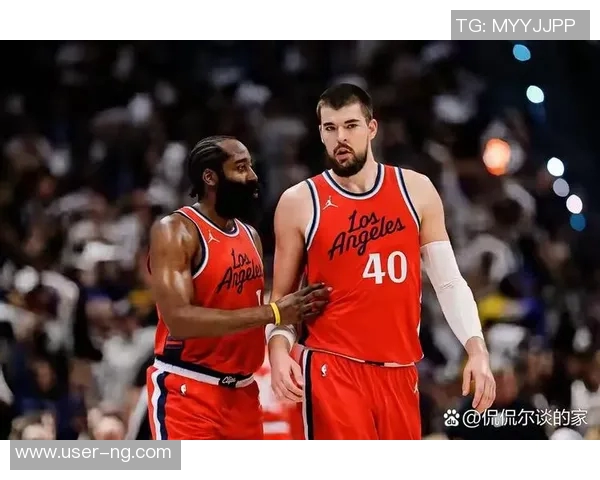 快船新阵容乏力博格丹比尔保罗难以助力哈登成唯一亮点